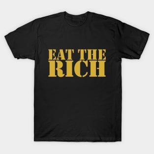 Eat The Rich, Gold T-Shirt